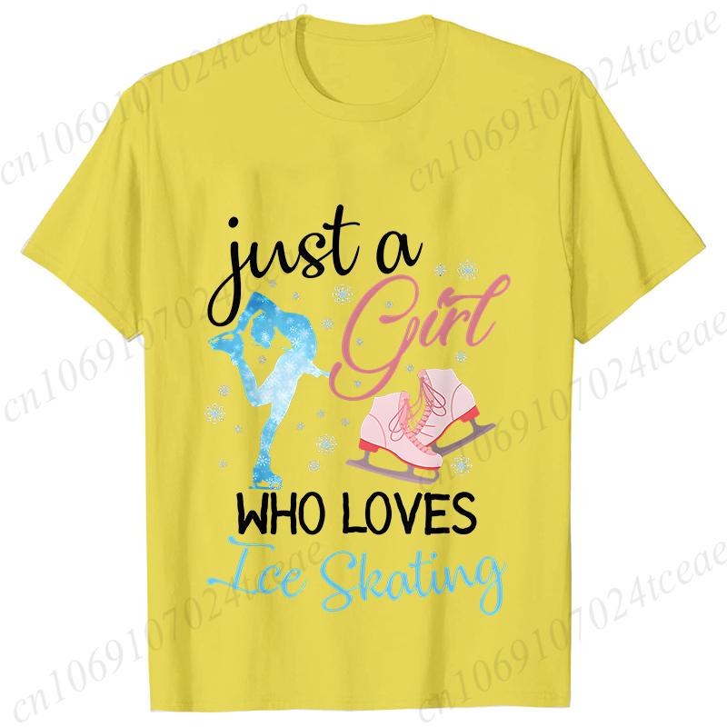 Funny Just A Girl Who Loves Ice Skating Tshirt Unisex Summer Cute  T Shirt Short Sleeve Skating Graphic Shirt Unisex Clothing