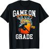 Game On 3rd Grade Basketball Back To School Student Boys Kid T-Shirt
