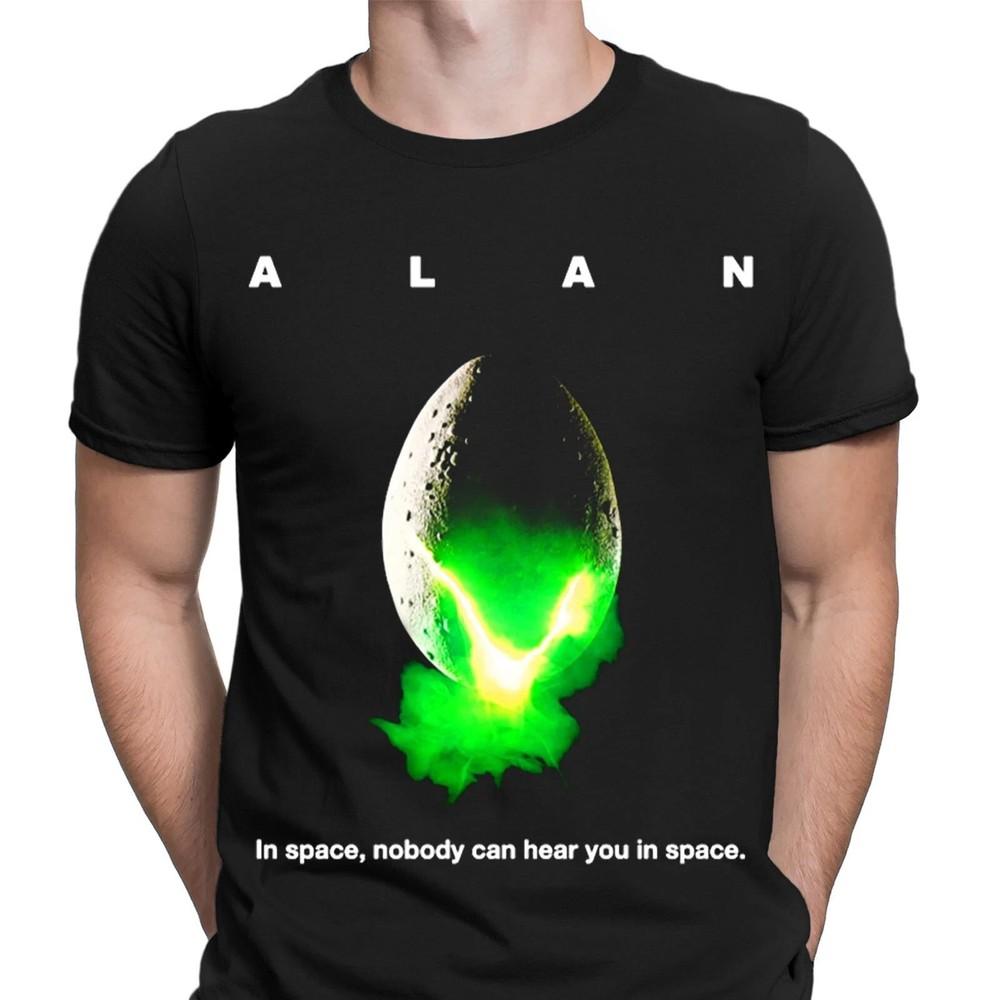

HOT Alan In Space Nobody Can Hear You Horror Retro Mens TShirts Tee Unisex T-Shirt XXXXL
