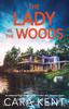 كتاب The Lady In the Woods : An Addictive Psychological Crime Thriller with Shocking Twists