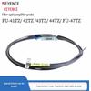 Keyence FU-41TZ To FU-47TZ Fiber Amplifier Probe Sensor
