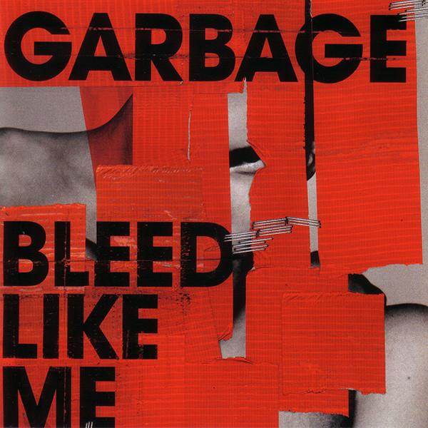 CD GARBAGE - Bleed Like Me 5046776812 Warner Bros. Re 2005 Europe Rock Used