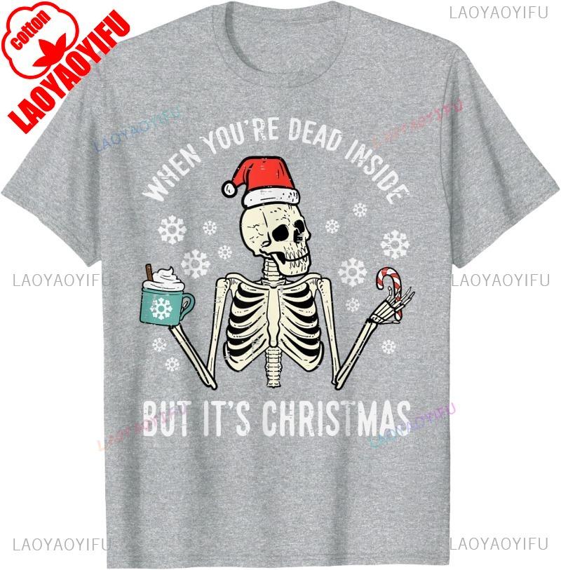 Dead Inside But Its Christmas Skeleton Coffee Xmas Cotton TShirt Men and Women Crew Neck Short Sleeve Casual Shirts for Women