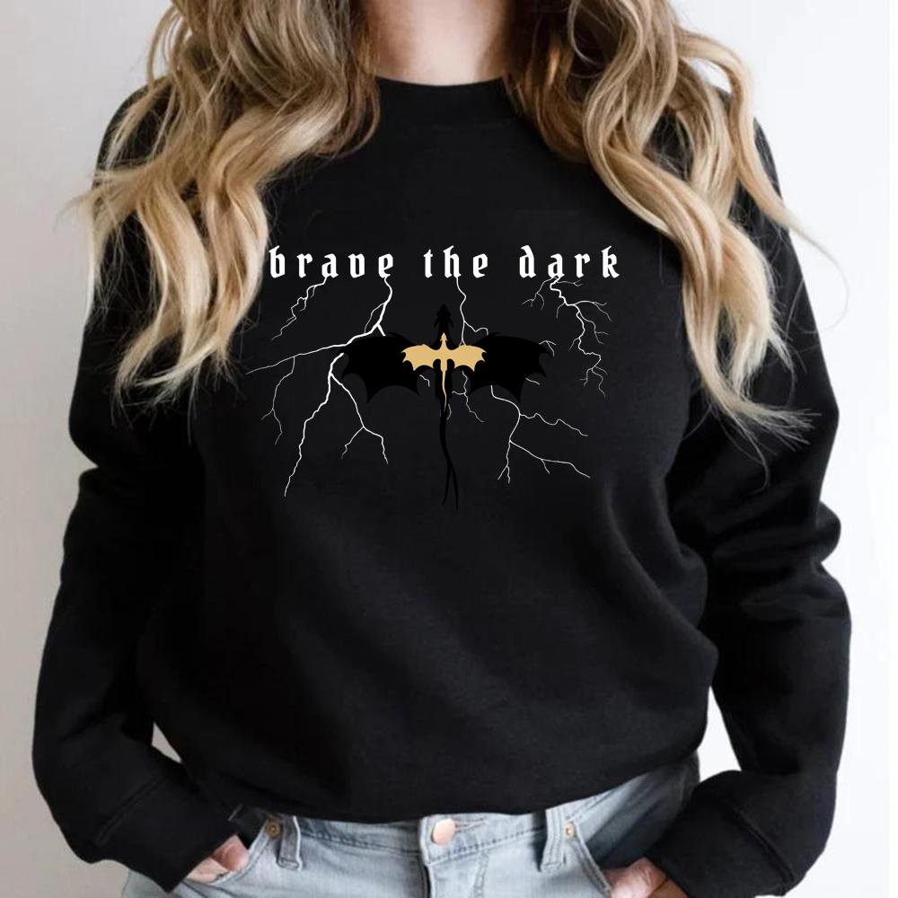 Onyx Storm Brave The Dark Sweatshirt Dragon Sweater Dark Academia Unisex Sweatshirts Long Sleeve Crewneck Pullover Vintage Tops