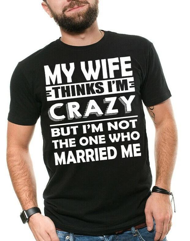 Mens Funny Tshirt Gift For Husband Birthday Gift for Hubby Anniversary T shirt M