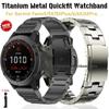 26mm 22mm Quickfit Titanium Strap For Garmin Fenix 8/6/6X/6XPro/7/7X/5/5X/5XPlus Metal Release Watch Band For Forerunner 945 255