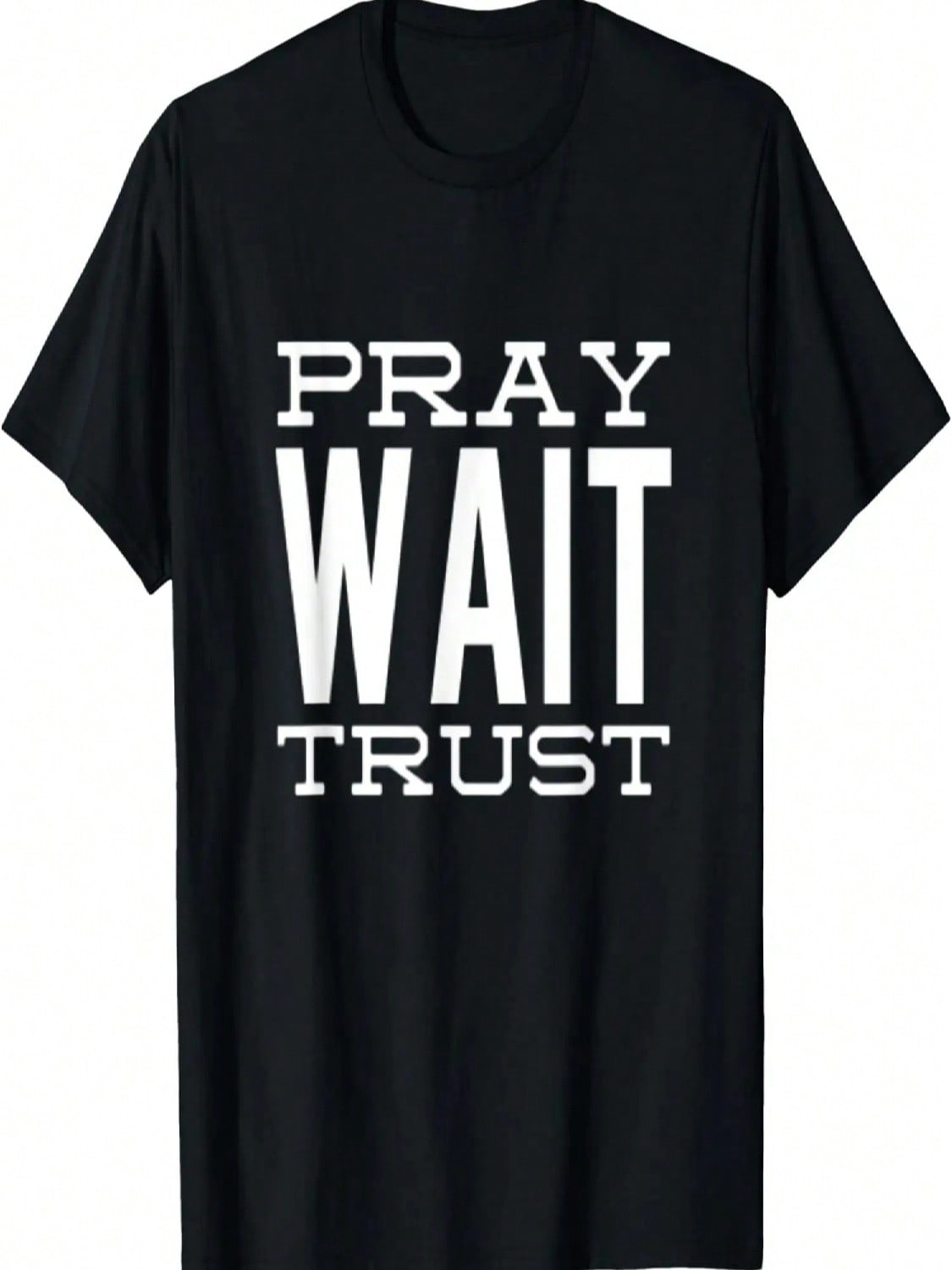 Pray Wait Trust Faith T-Shirt S разноцветный