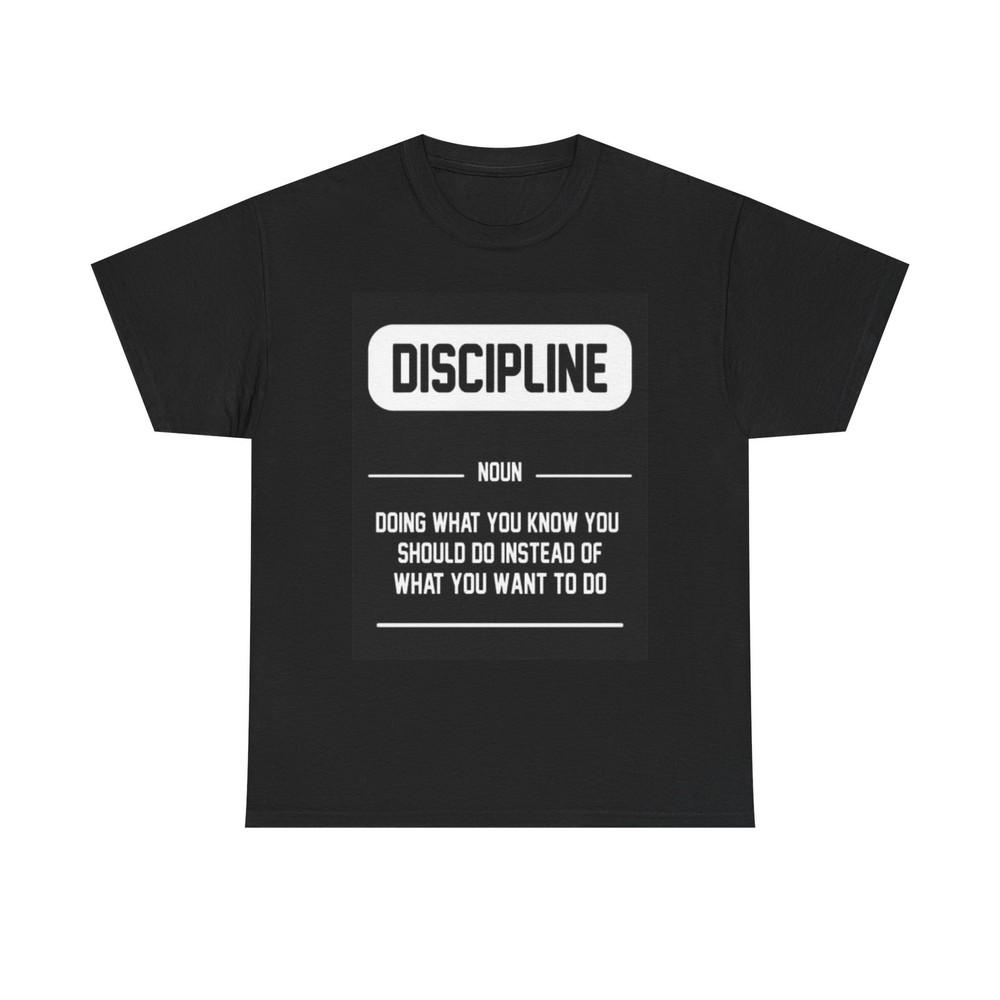 

Discipline graphic T Shirt GYM Workout gear Unisex Heavy Cotton Tee Training Unisex T-Shirt L