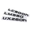 ABS Car Sticker for Lexus LC500h LM350 LM300h UX260h Letter Logo Fender Side Body Rear Trunk Emblem Badge Lid Symbol Accessories