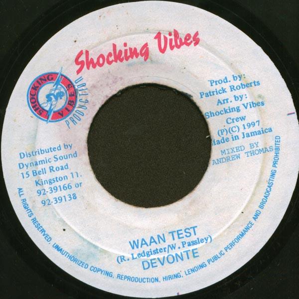 

7inch Record DEVONTE Waan Test NONE Shocking Vibes 1997 Jamaica Reggae Ska Dub Used