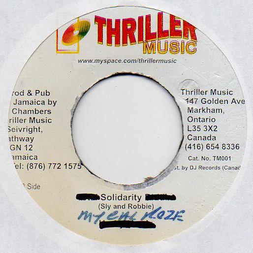 

7inch Record MICHAEL ROSE - Solidarity NONE Thriller Music 2007 Jamaica Reggae, Ska & Dub Used