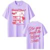 Do You Want The House Tour Sabrina Carpenter Print Tshirt Man Woman Harajuku Short Sleeve Casual TShirt Aesthetic Tshirts Top