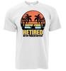 Retirement T Shirt - Funny Retired Gift Unisex T-Shirt