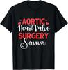 Aortic Heart Surgery Survivor Heart Disease Awareness Gift Unisex T-Shirt