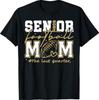 Football Senior Mom Class of 2027 Graduate Graduation T-Shirt