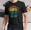 Neues T-Shirt Morgen Ist Nicht Versprochen Verfluch das Aktive Logo T-Shirt Lustig Größe S - 5XL