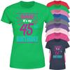 Personalised OMG Its My Birthday Womens T Shirt 45 Year Old Ladies Tee Top