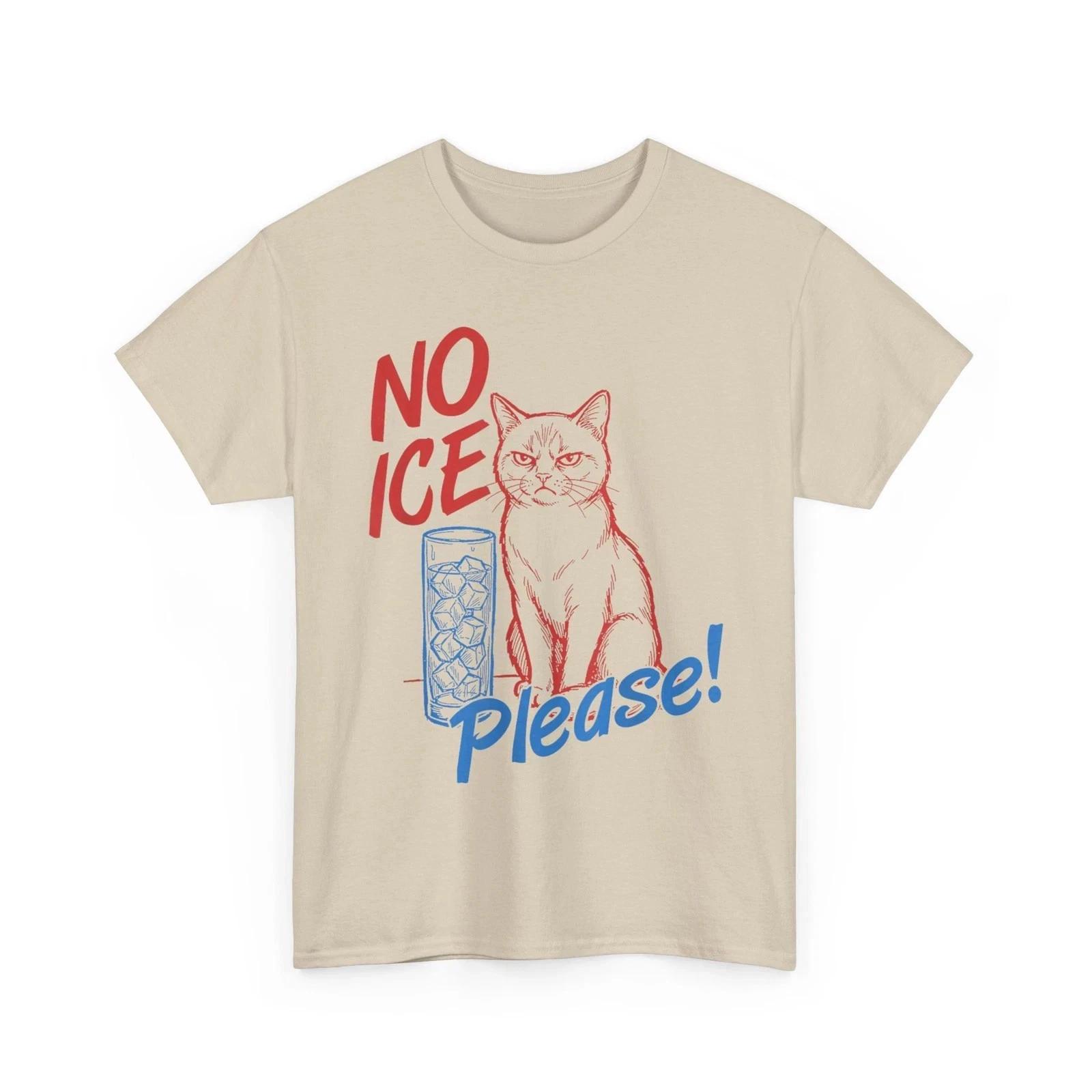 No Ice Please! Funny Anti-Ice Cat T shirt 4XL
