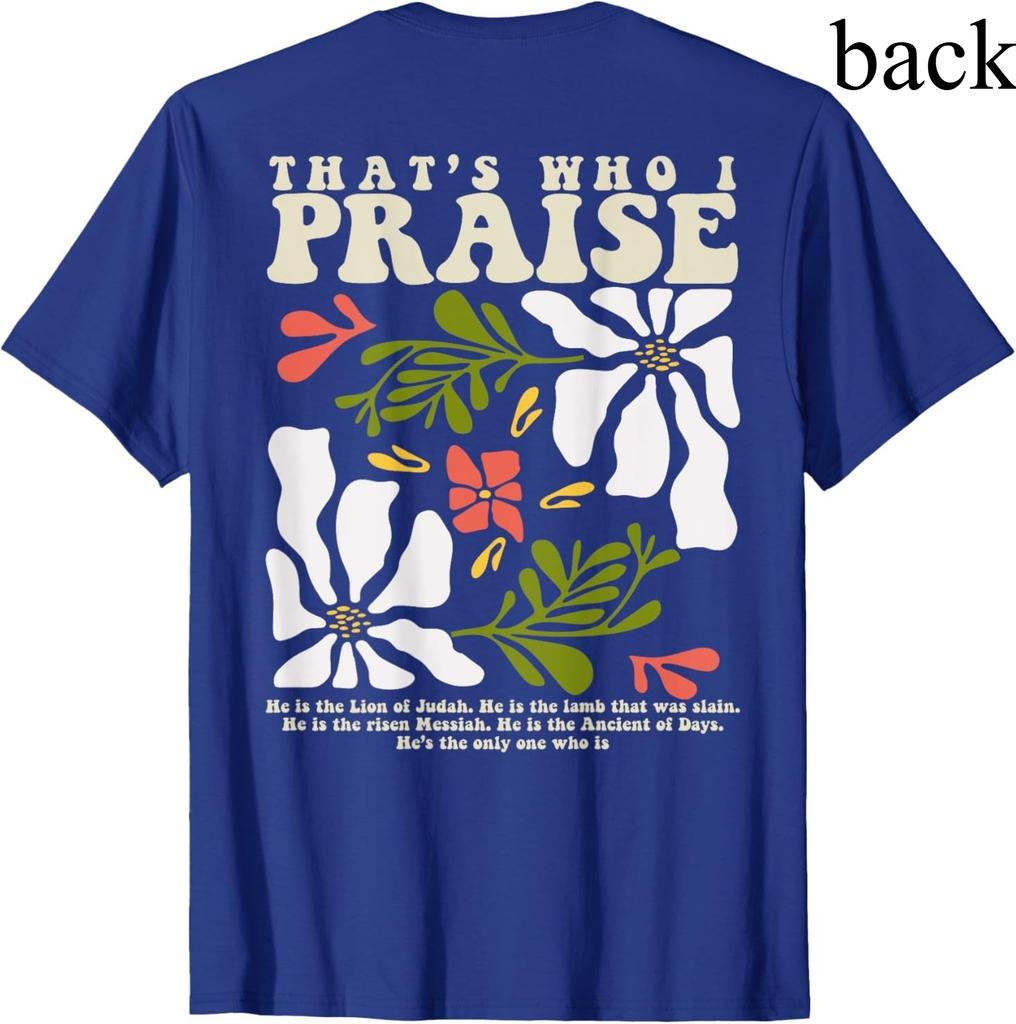 Brandon Thats Who I Praise Jesus Christian Lake Merch TShirt Woman Man Vintage Casual Cotton Graphic T Shirts Streetwear Tops