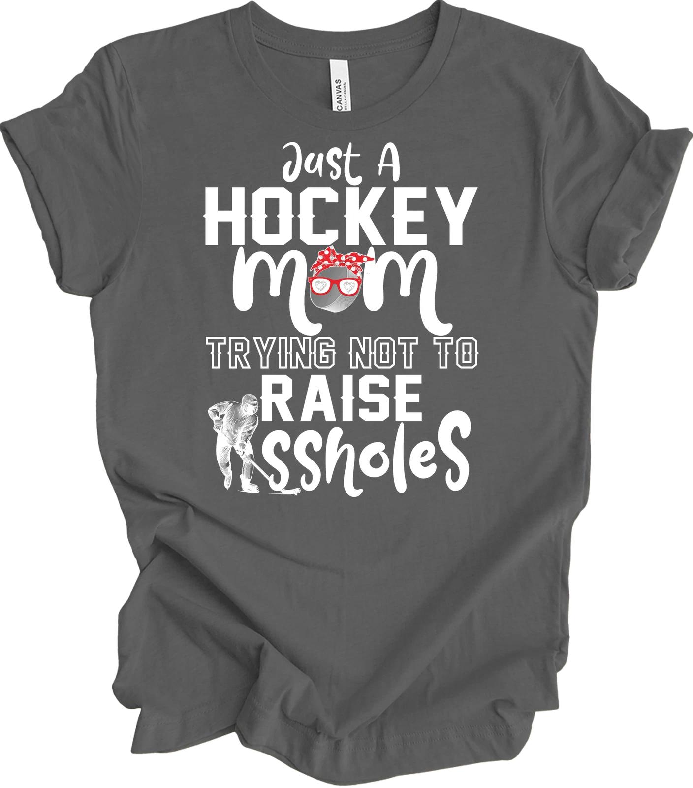 

Just a Hockey Mom Funny T shirt Gift for Sports Moms 2XL