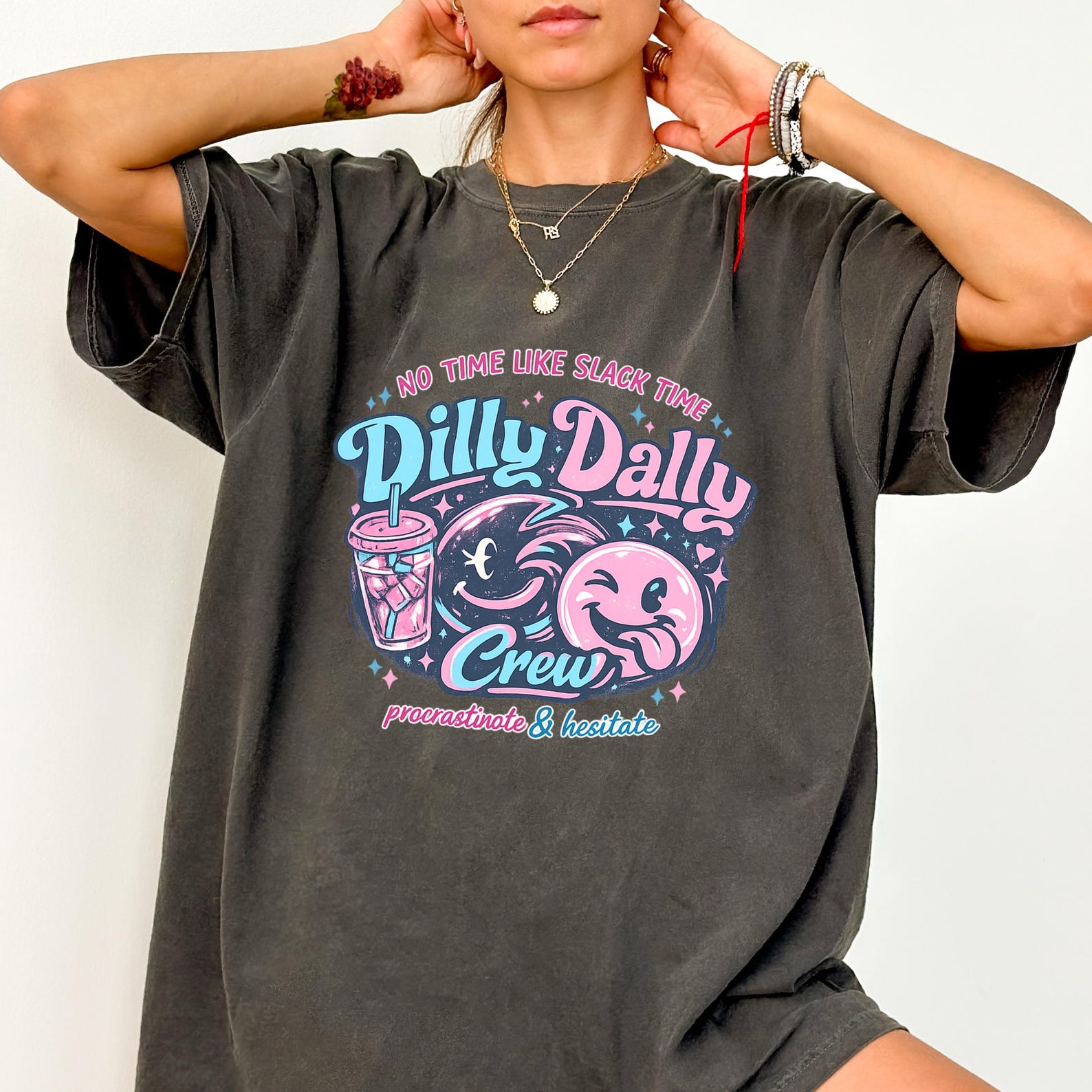 Dilly Dally Club Comfort Colors® T-Shirt, Members Only Shirt, Sarcastic Retro Shirt, Funny Women s Tee Sassy Dilly Dally Graphic Tee 3XL