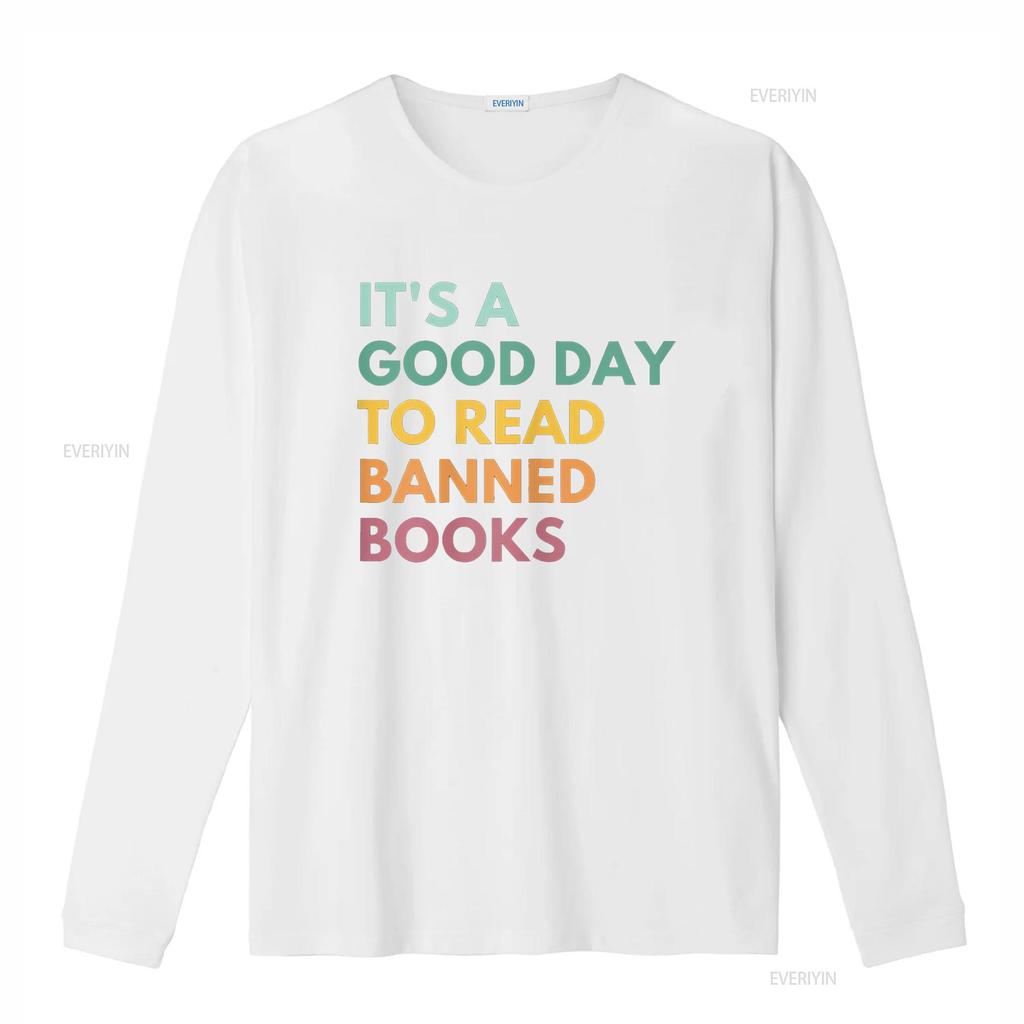 It s A Good Day To Read Banned Books T Shirt vintage Washed Versatile Casual Slightly fashion designer clothes Stretched