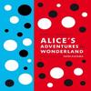 Lewis Carrolls Alices Adventures In Wonderland With Artwork by Yayoi Kusama by Lewis Carroll... 9780141197302