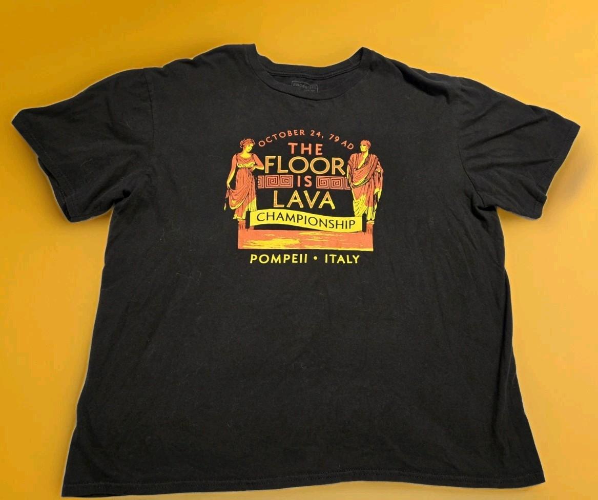 Pompeii Floor is Lava Championship Historical Disaster Italy T-Shirt Funny XL Unisex T-Shirt XXXL