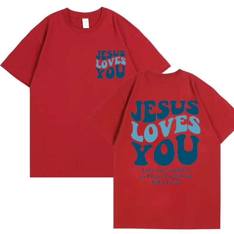 Jesus Loves You TShirt Love Like Jesus Shirt Christian Merch Christian Tees Jesus Is King Bible Verse Tops Christian Apparel