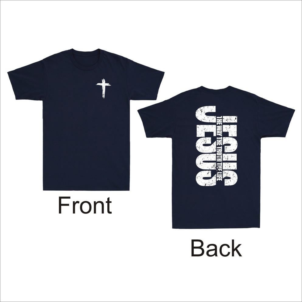 Jesus The Way The Truth The Life Christian Cross Religious Bible Unisexs Tshirt