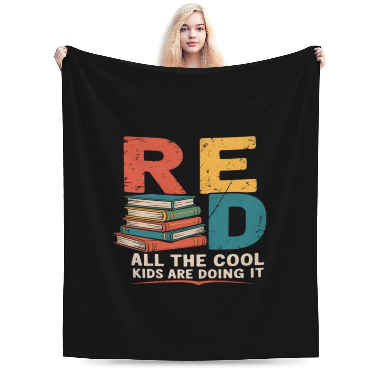 Book Lover Read All Cool Kids Are Reading Teacher Bookworm Personalized Warm Gift An UltraSoft Micro Fleece Blanket 75x100cm
