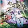 So Im a Spider So What Vol. 16 Light Novel by Tsukasa Kiryu Paperback Book 9781975352189
