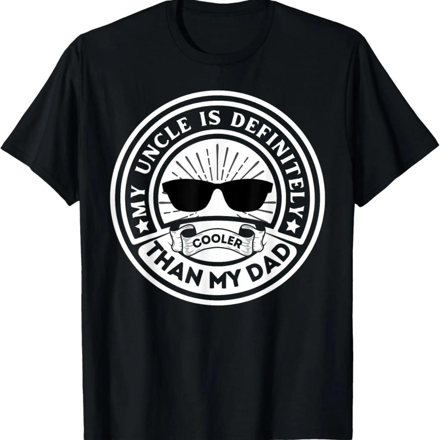 My Uncle Is Definitely Cooler Than My Dad great for Uncle T-Shirt S чёрный