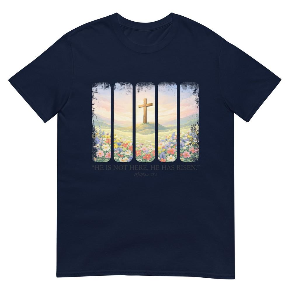 He Is Risen Christian Easter Cross Jesus Religious For Unisex Tshirt S