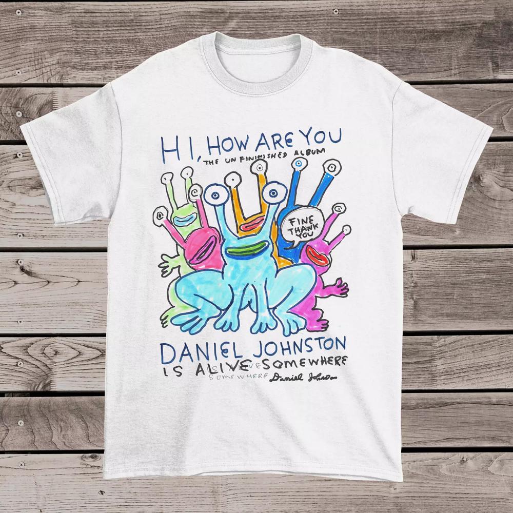 Daniel Johnston Привет Как дела Футболка Полный Размер S-5XL Унисекс Футболка M