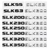 Car Tail Letter Stickers Rear Trunk Badge Emblem for Mercedes Benz SLK55 SLK63 SLK200 SLK230 SLK250 SLK280 SLK300 SLK320 SLK350