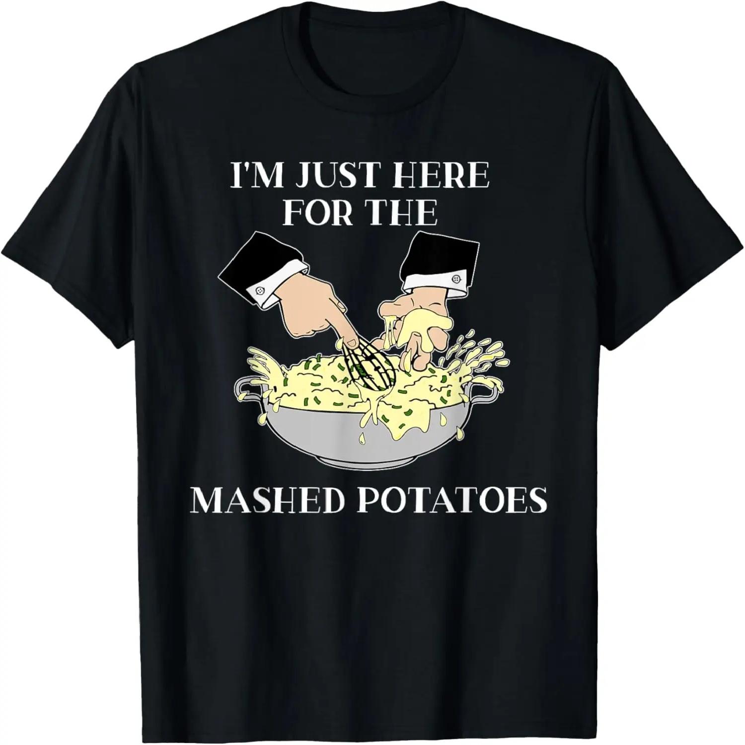 I m Just Here For The Mashed Potatoes, Scary Movie T-Shirt S