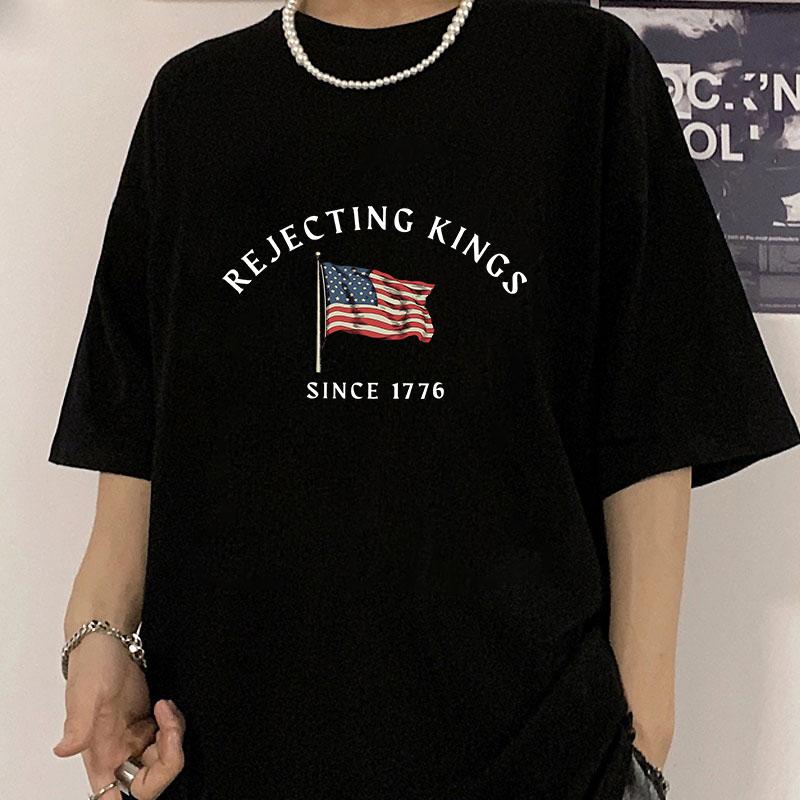 Retro Rejecting Kings Since 1776 American Flag T Shirt Patriotic USA Oversized Unisex Summer Sh