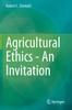 Kniha Agricultural Ethics - An Invitation