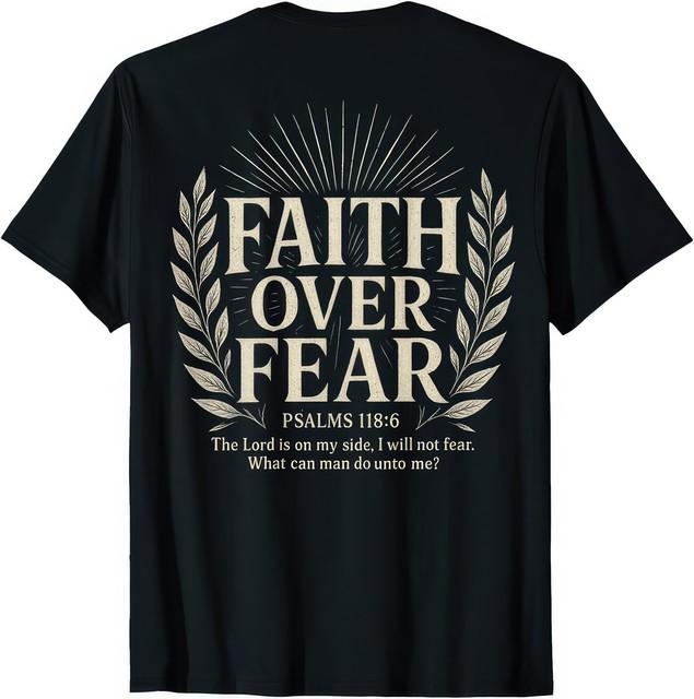 Faith Over Fear Christian Inspirational Message T-Shirt S