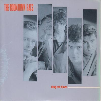 Disc de 7 inch BOOMTOWN RATS - Drag Me Down MER163 Mercury 1984 UK Rock Second-hand