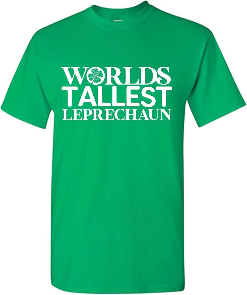 World's Tallest Leprechaun St. Patrick's Day Shamrock T-Shirt