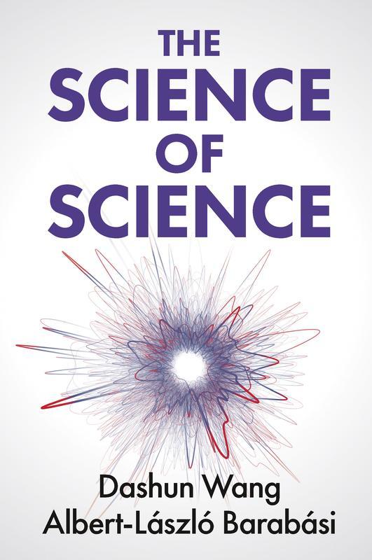 The The Science Of Science by Albert-LÃ¡szlÃ³ BarabÃ¡si - Hardback Book