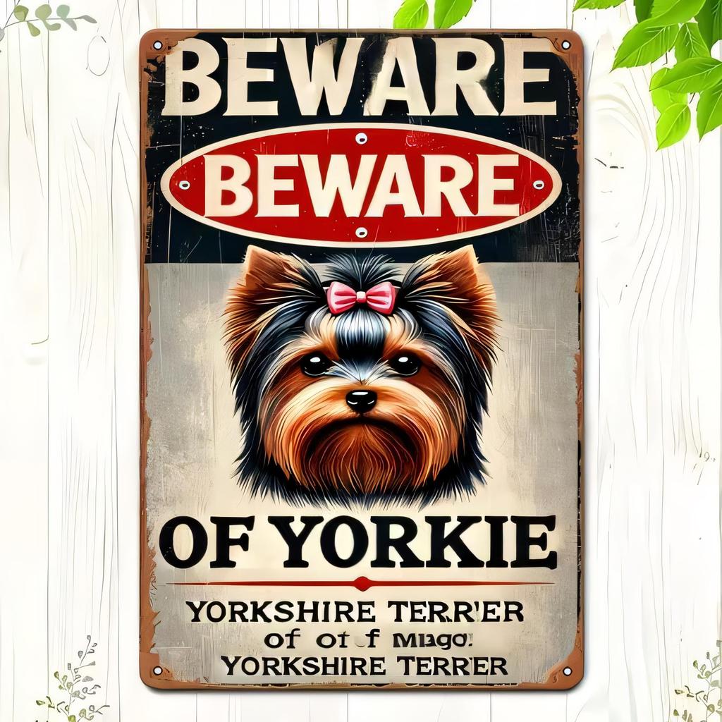 Tin Sign Beware Of Yorkie Yorkshire Terrier Retro Vintage Metal Poster Wall Decor for Dog Lovers Home Bar Garage Office Custom R