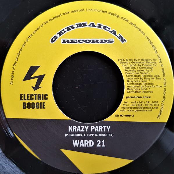 7inch Record WARD 21 / SEEED - Krazy Party / What You Deserve Is W GR070093 Germaican Recor 2003 Germany Reggae, Ska & Dub Used