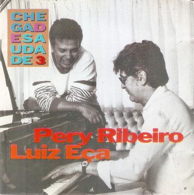 CD PERY RIBEIRO E LUIZ E?A - Chega de Saudade Vol. III 107800029 GEL, Continenta Brazil Jazz Gebraucht