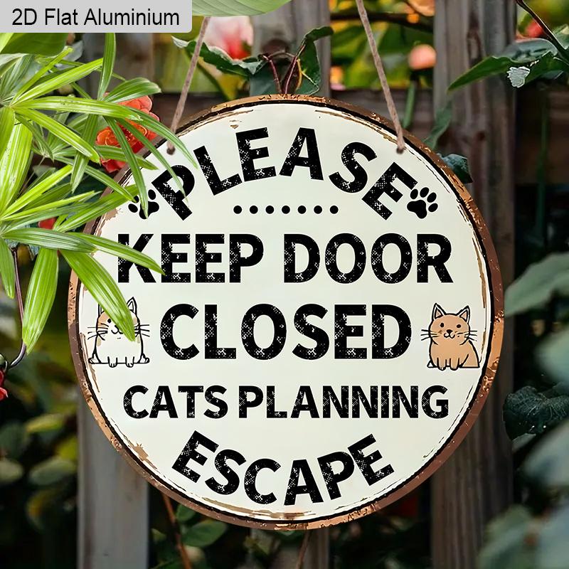 2D Flat Aluminum Cat Sign for Front Door, Keep Door Closed Sign for Home Front Door Wall Hanging Decor, Cat Warning Sign Decoration, Beware of Cat
