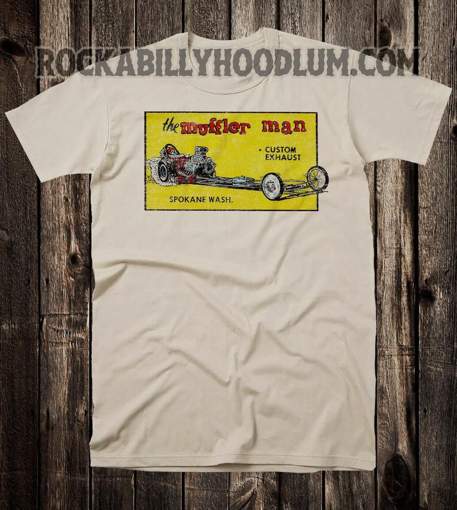 

Retro Hot Rod Tee T Shirt Drag Race Racing Speed Shop The Muffler Man Spokane WA Unisex T-Shirt XXXXL