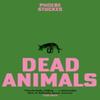 Dead Animals by Phoebe Stuckes Hardback Book 9781399728133