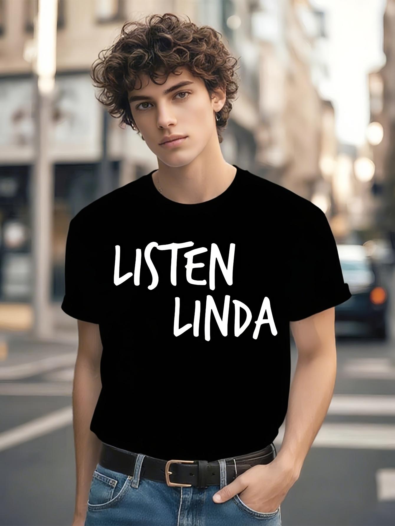 Casual - Listen Linda Bold Text T-shirt XXXXL